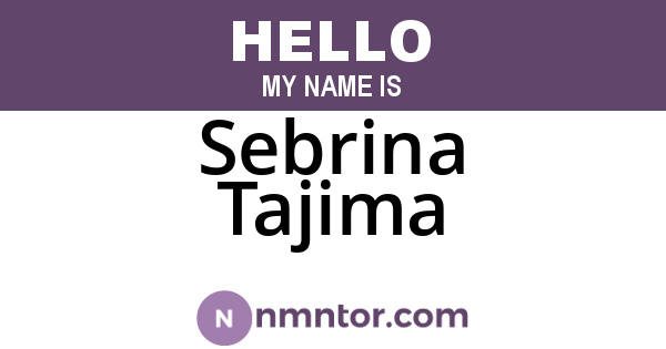 Sebrina Tajima