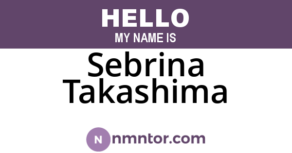 Sebrina Takashima