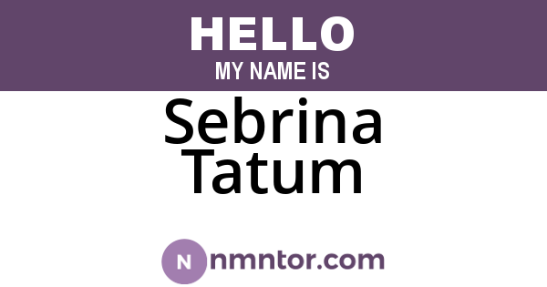Sebrina Tatum