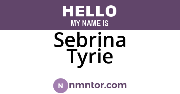 Sebrina Tyrie