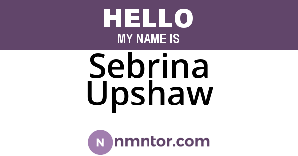Sebrina Upshaw