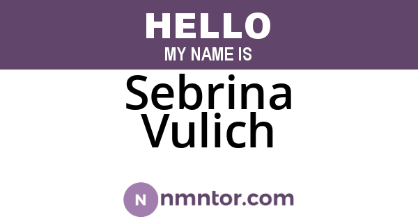 Sebrina Vulich