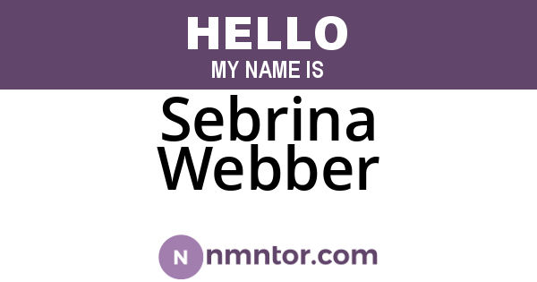 Sebrina Webber