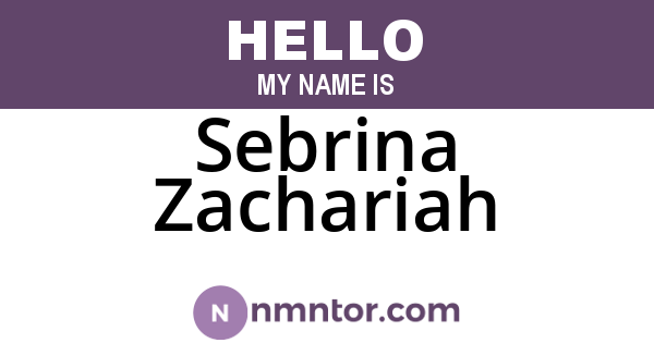 Sebrina Zachariah