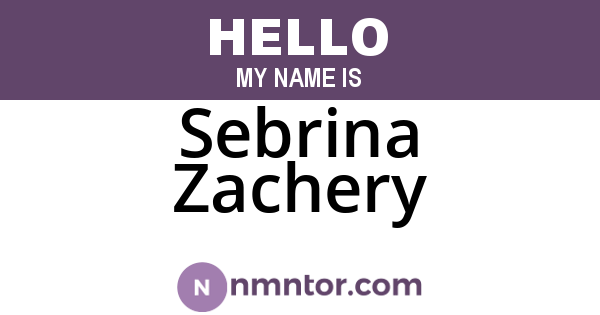 Sebrina Zachery