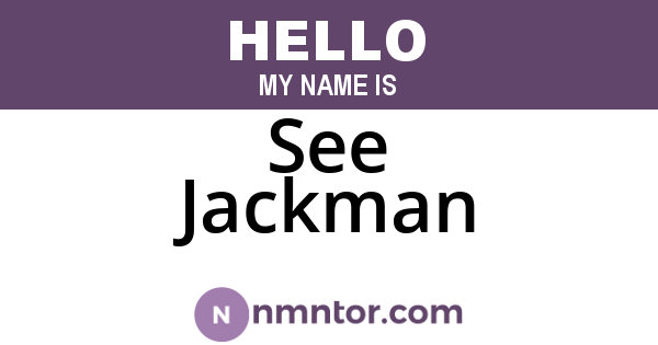 See Jackman