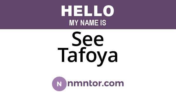 See Tafoya
