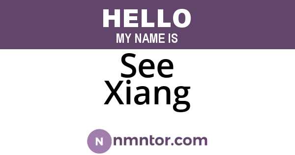 See Xiang