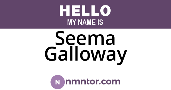 Seema Galloway