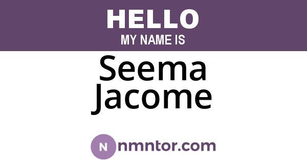 Seema Jacome