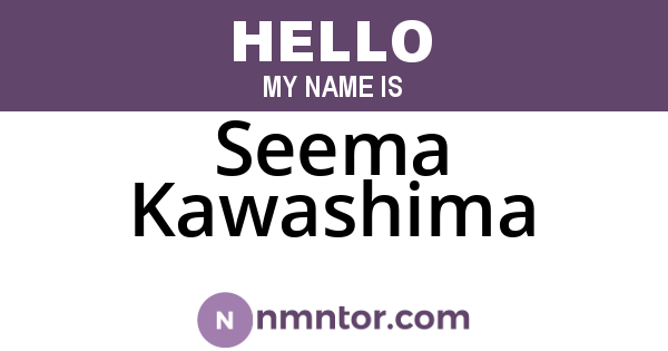 Seema Kawashima