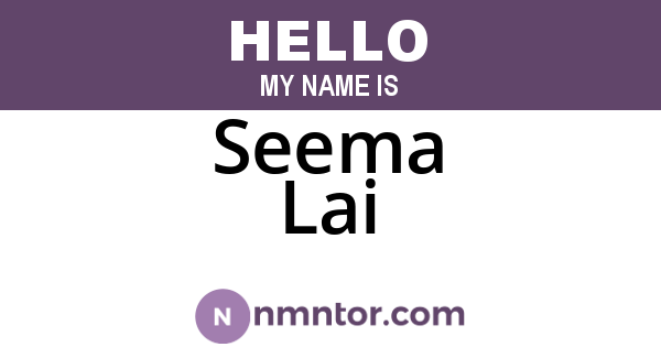 Seema Lai