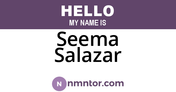 Seema Salazar