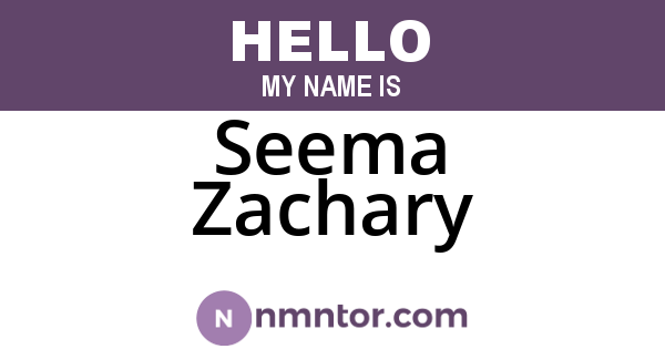 Seema Zachary