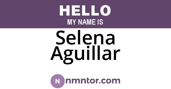 Selena Aguillar