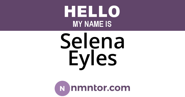 Selena Eyles