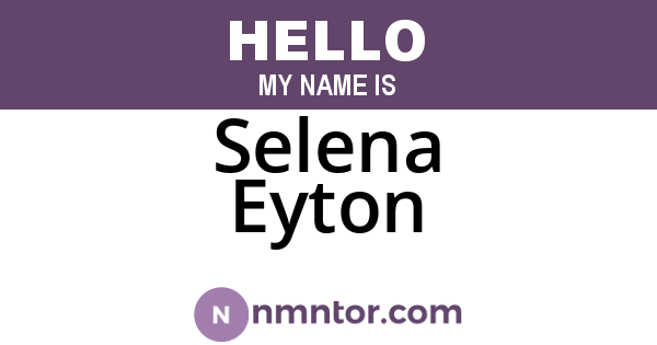 Selena Eyton