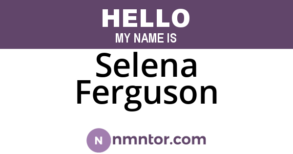 Selena Ferguson