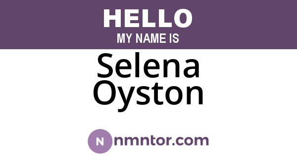 Selena Oyston
