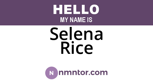 Selena Rice