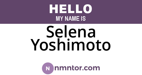 Selena Yoshimoto