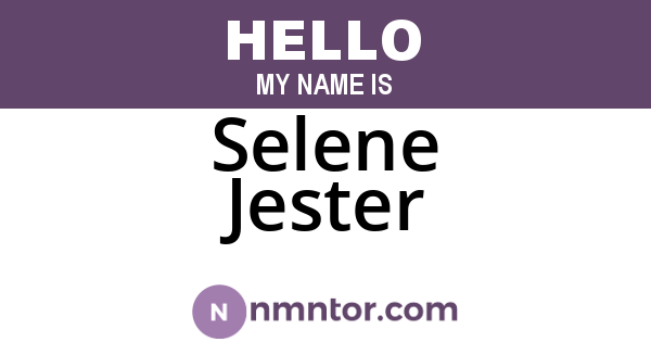 Selene Jester
