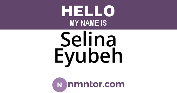 Selina Eyubeh