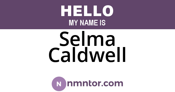 Selma Caldwell
