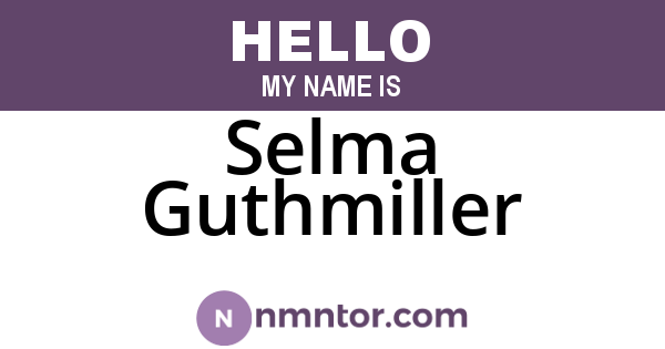 Selma Guthmiller