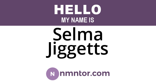 Selma Jiggetts