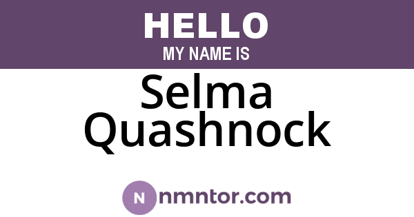 Selma Quashnock