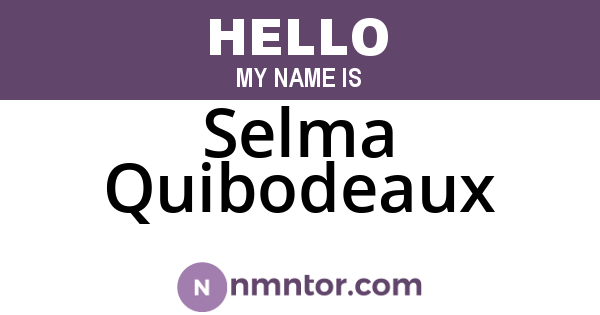 Selma Quibodeaux