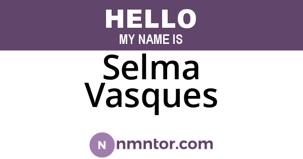 Selma Vasques