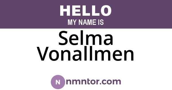 Selma Vonallmen