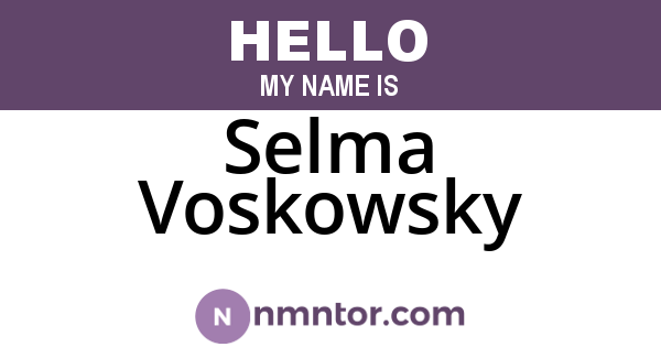 Selma Voskowsky