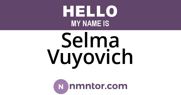 Selma Vuyovich