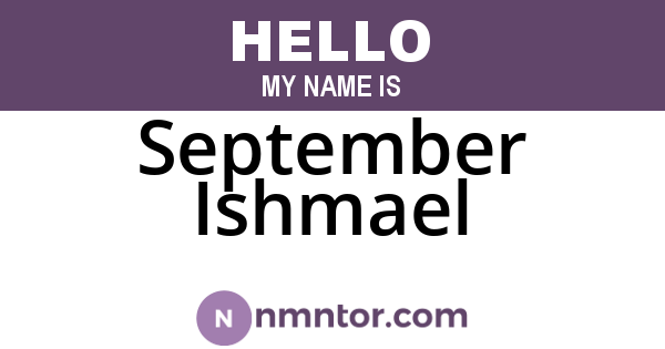 September Ishmael