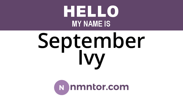 September Ivy