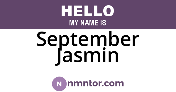 September Jasmin