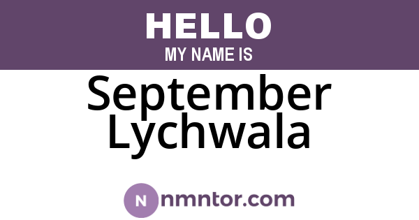 September Lychwala