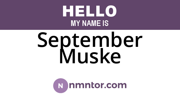 September Muske