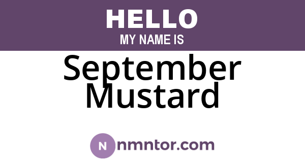 September Mustard