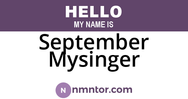 September Mysinger