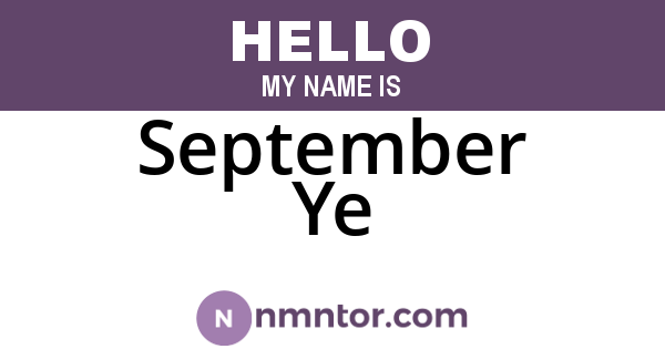 September Ye