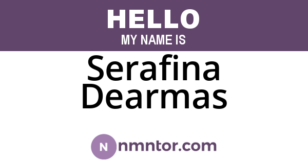 Serafina Dearmas