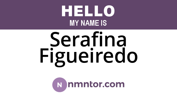 Serafina Figueiredo