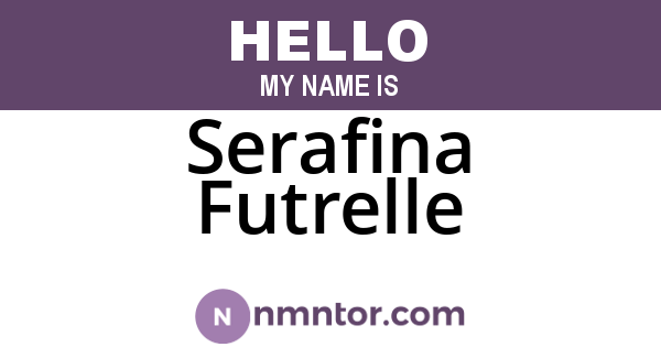 Serafina Futrelle