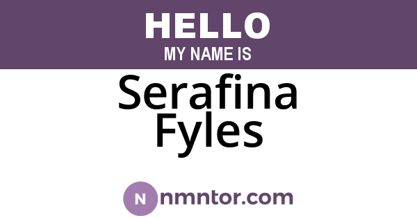 Serafina Fyles