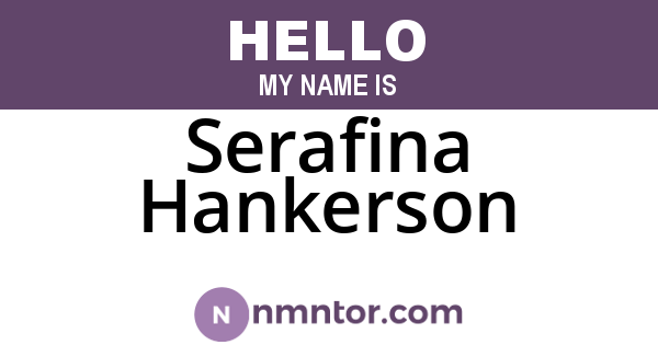 Serafina Hankerson