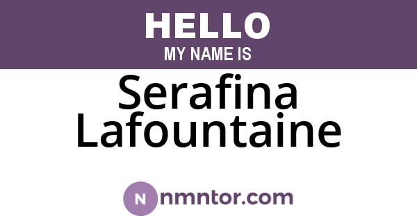 Serafina Lafountaine